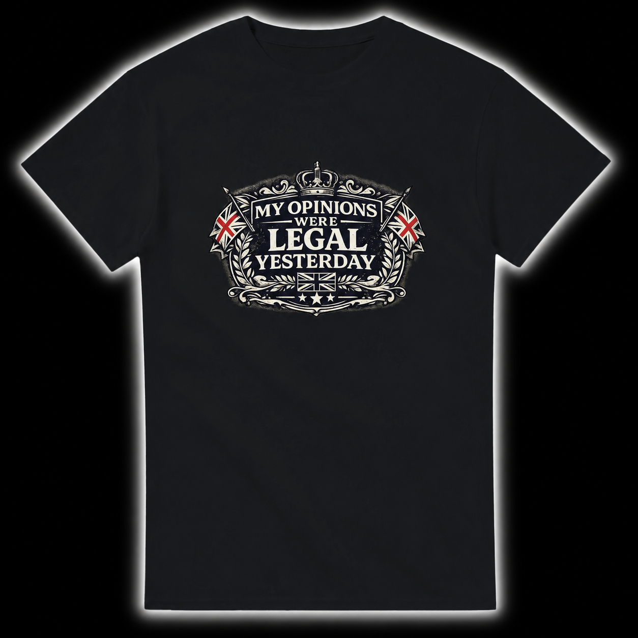 My Opinions Were Legal Yesterday T-Shirt